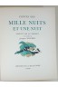 Contes des mille nuits et une nuit. Illustrés par Touchet + Suite