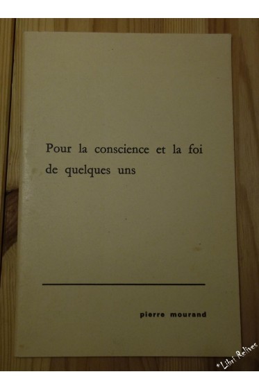 Pour la conscience et la foi de quelques-uns