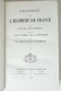 Causeries sur l'histoire de France, suivi d'une causerie sur la Révolution. 2 tomes, 1879