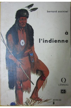 A l'indienne. [Broché]